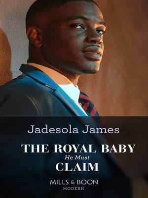 cover image of The Royal Baby He Must Claim